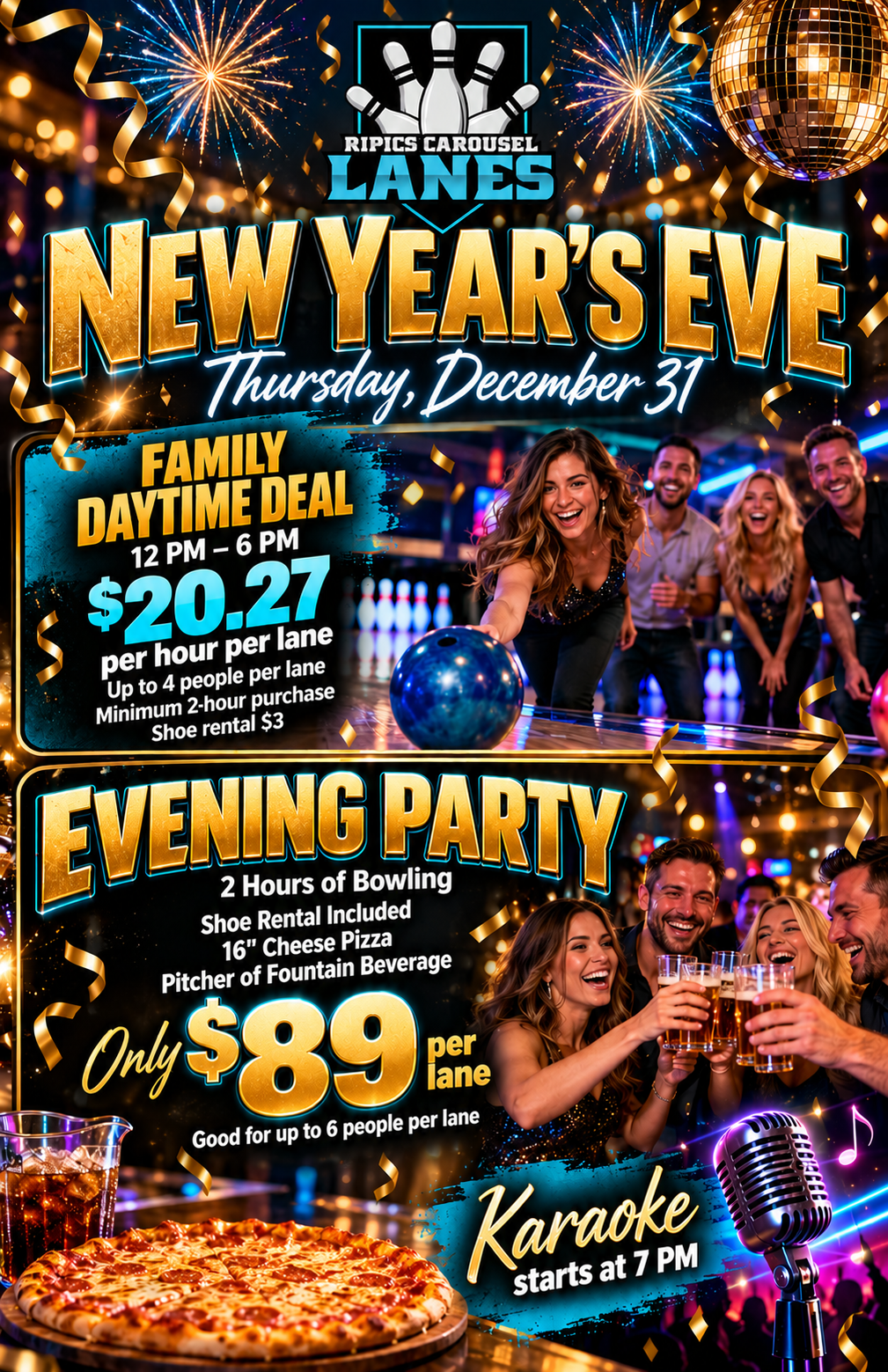 New Year's Eve family daytime deal and evening party at Ripics Carousel Lanes flyer